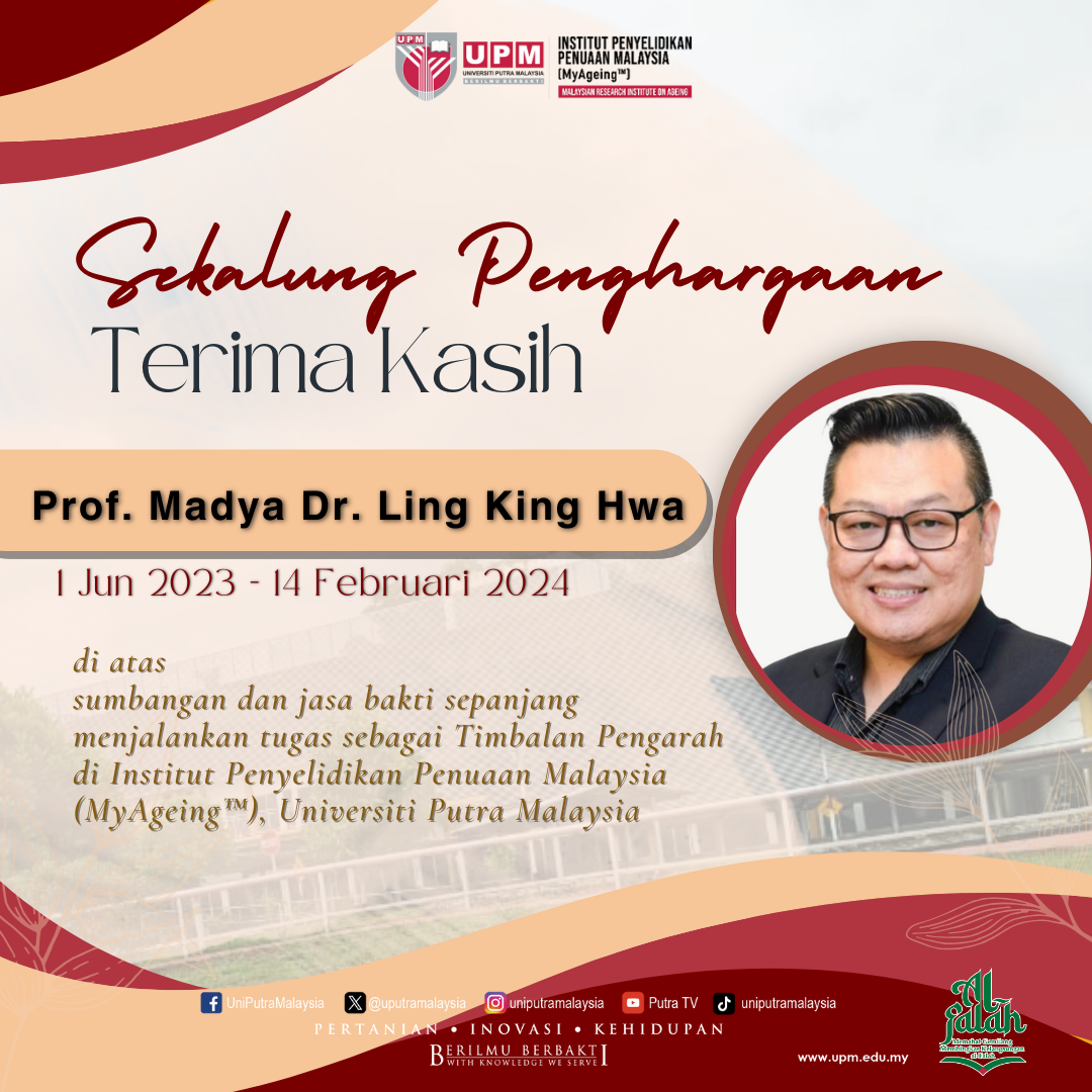 Sekalung Penghargaan dan Terima Kasih - Profesor Madya Dr. Ling King Hwa